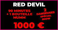 Pink Palace Club - RED DEVIL [2 danseuses spécial show]> 90 minutes + 1 bouteille Mumm > 1000€